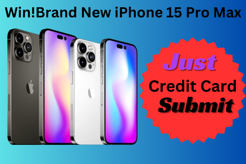 Win! Brand New i-phone 15 Pro Max